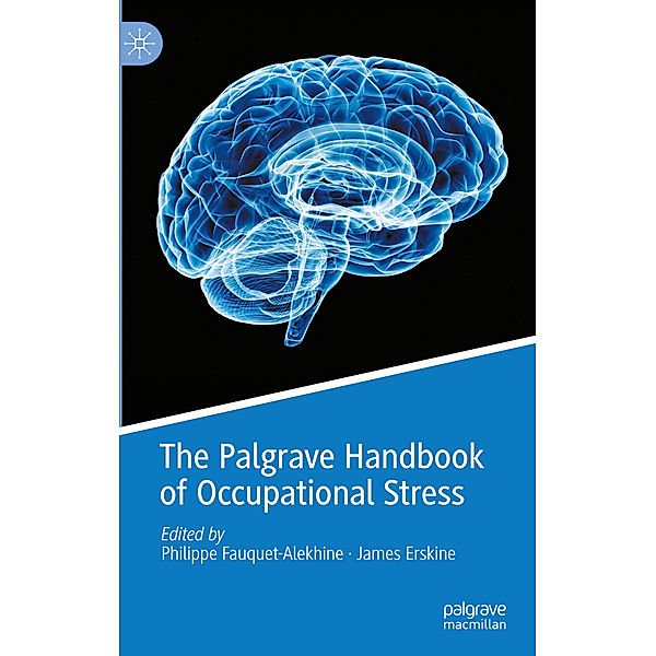 The Palgrave Handbook of Occupational Stress