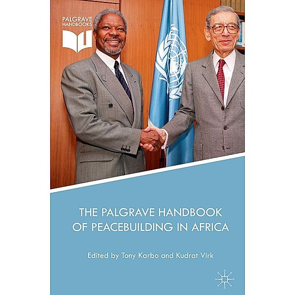 The Palgrave Handbook of Peacebuilding in Africa / Progress in Mathematics