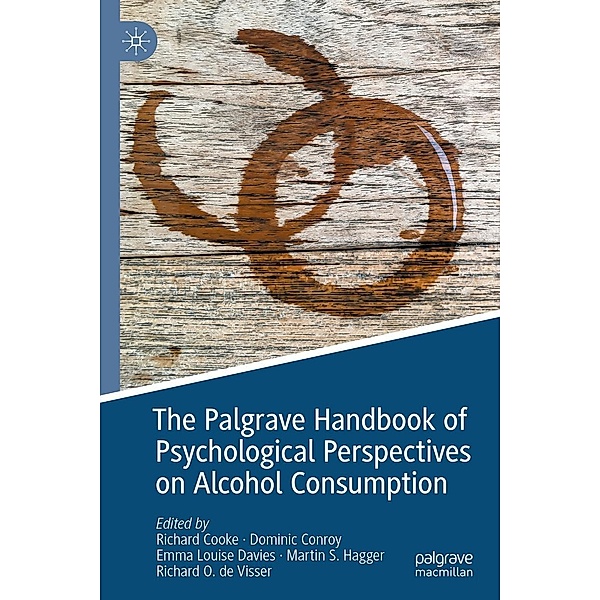 The Palgrave Handbook of Psychological Perspectives on Alcohol Consumption / Progress in Mathematics