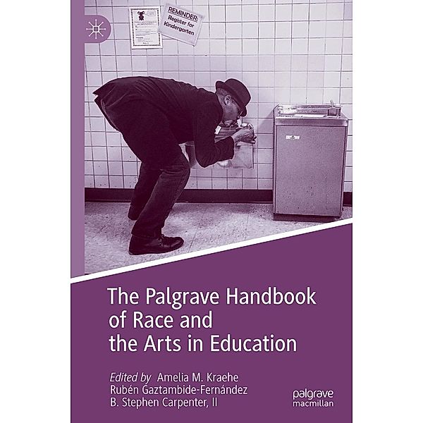 The Palgrave Handbook of Race and the Arts in Education / Progress in Mathematics