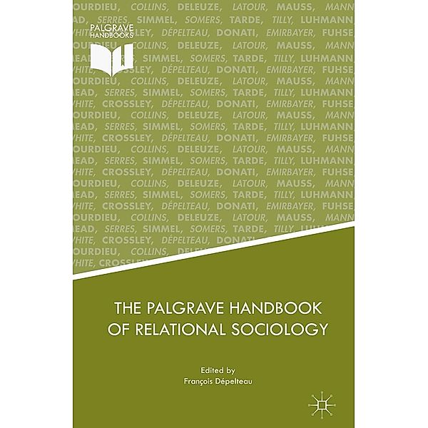 The Palgrave Handbook of Relational Sociology / Progress in Mathematics