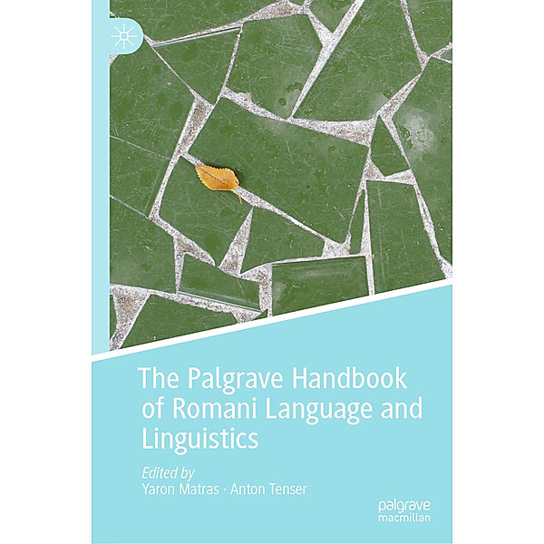 The Palgrave Handbook of Romani Language and Linguistics