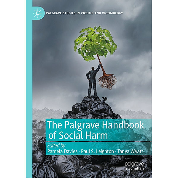 The Palgrave Handbook of Social Harm