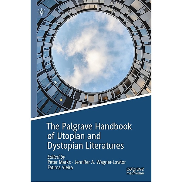 The Palgrave Handbook of Utopian and Dystopian Literatures / Progress in Mathematics