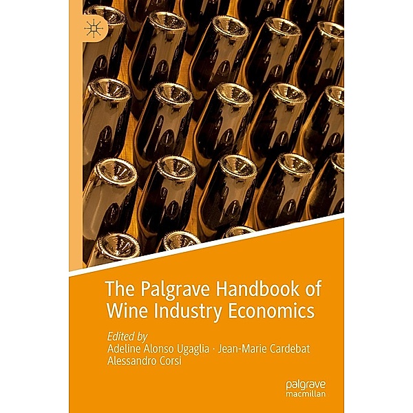 The Palgrave Handbook of Wine Industry Economics / Progress in Mathematics