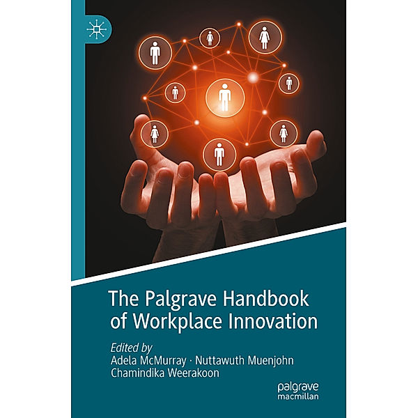 The Palgrave Handbook of Workplace Innovation