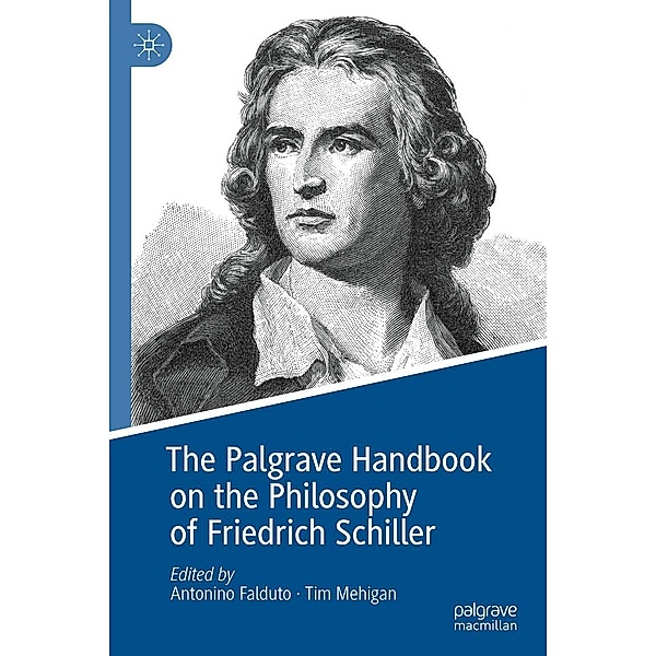 The Palgrave Handbook on the Philosophy of Friedrich Schiller / Progress in Mathematics
