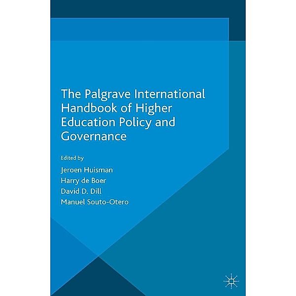 The Palgrave International Handbook of Higher Education Policy and Governance