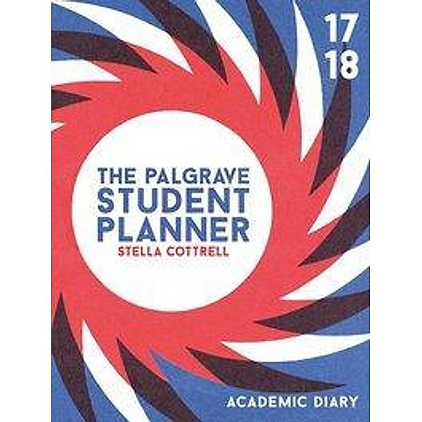 The Palgrave Student Planner 2017/2018, Stella Cottrell