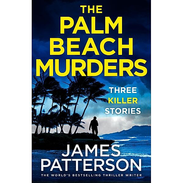 The Palm Beach Murders, James Patterson