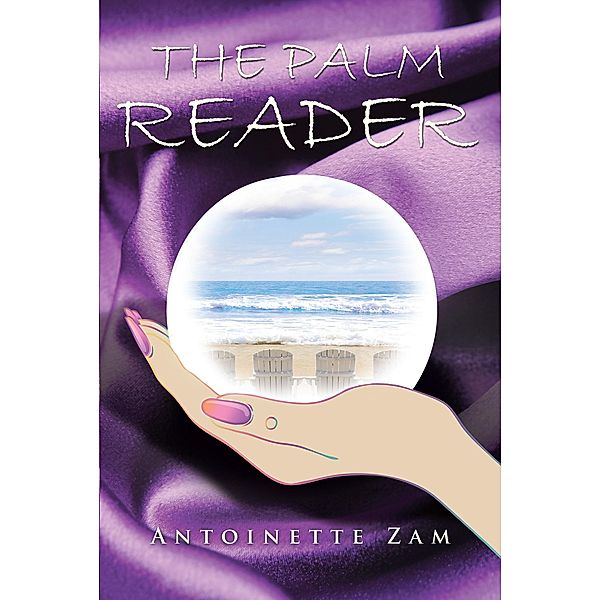 The Palm Reader, Antoinette Zam