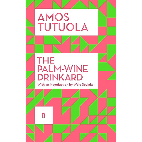 The Palm-Wine Drinkard, Amos Tutuola