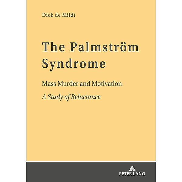 The Palmström Syndrome, Dick W. de Mildt
