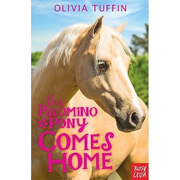 The Palomino Pony Comes Home, Olivia Tuffin