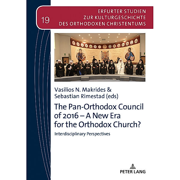 The Pan-Orthodox Council of 2016 - A New Era for the Orthodox Church?
