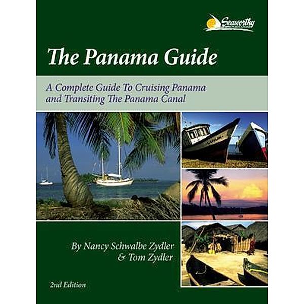 The Panama Guide, Nancy S Zydler, Tom Zydler