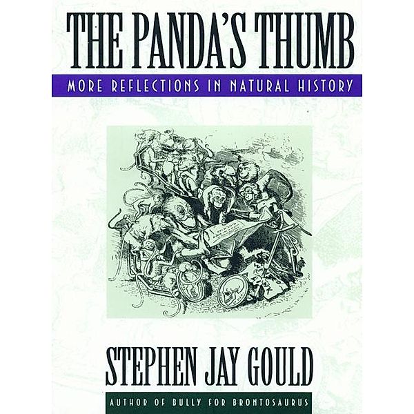 The Panda's Thumb: More Reflections in Natural History, Stephen Jay Gould