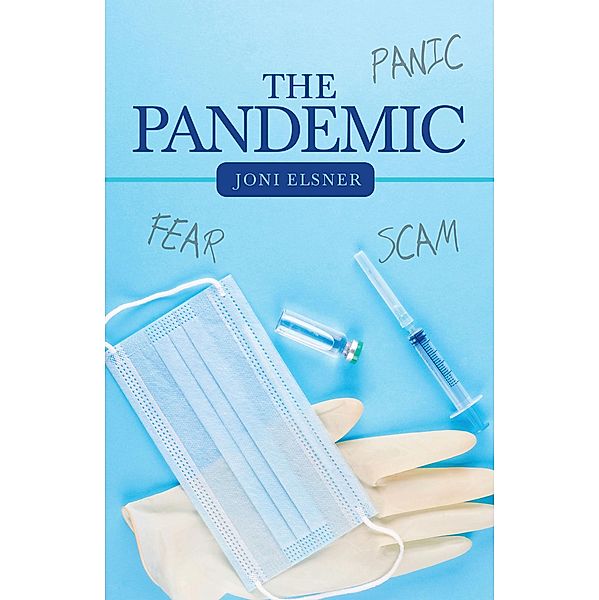 The Pandemic, Joni Elsner