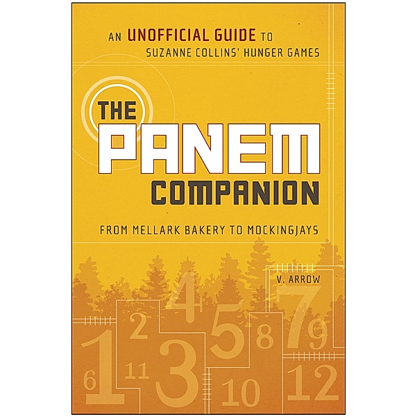 The Panem Companion, V. Arrow