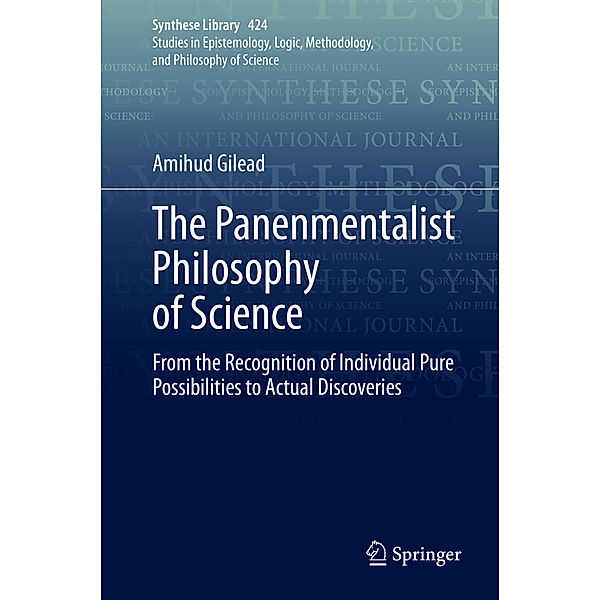 The Panenmentalist Philosophy of Science, Amihud Gilead