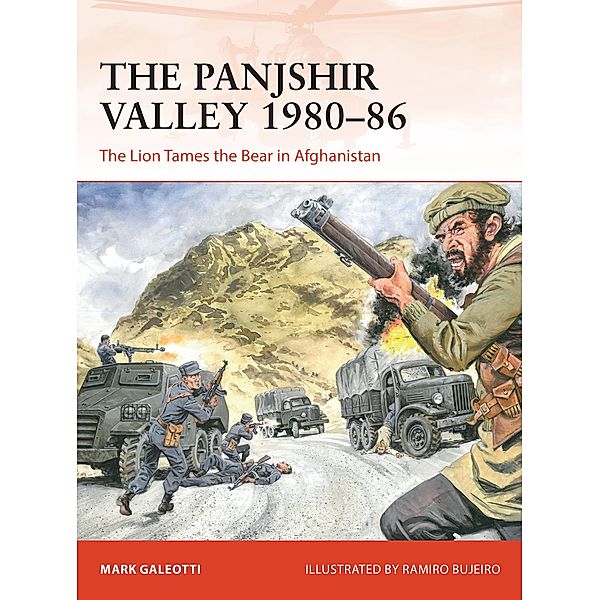 The Panjshir Valley 1980-86, Mark Galeotti