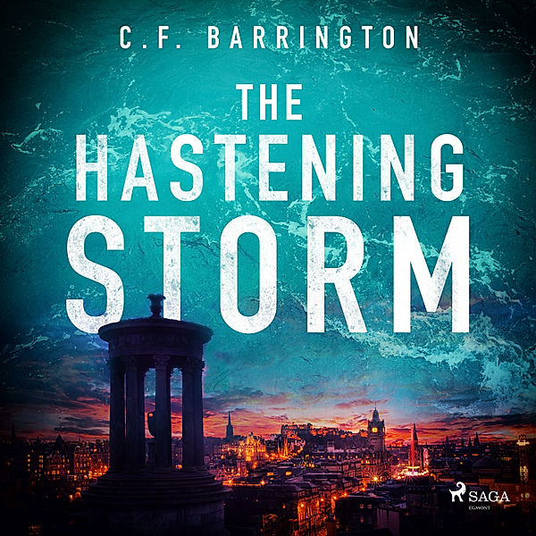 The Pantheon - 3 - The Hastening Storm, C.F. Barrington