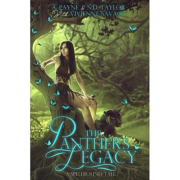 The Panther's Legacy, A. Payne, N.D. Taylor, Vivienne Savage