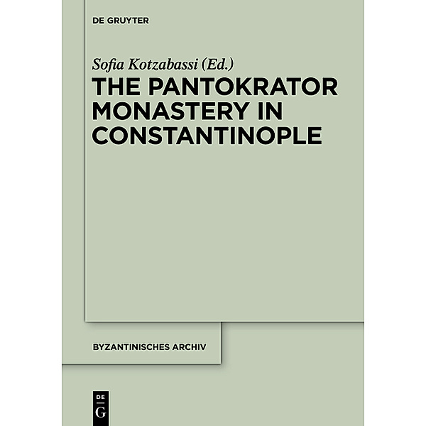The Pantokrator Monastery in Constantinople