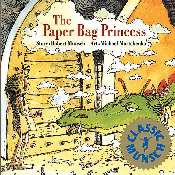 The Paper Bag Princess, Robert Munsch