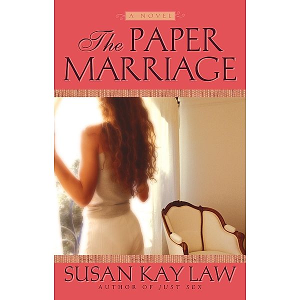 The Paper Marriage, Susan Kay Law