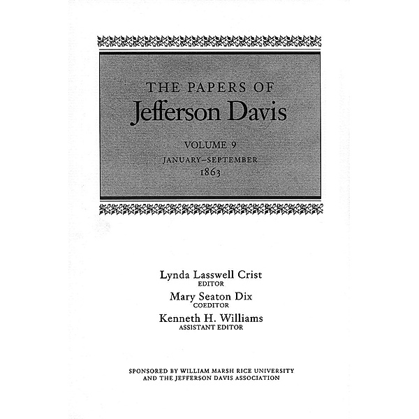 The Papers of Jefferson Davis / The Papers of Jefferson Davis Bd.9, Jefferson Davis