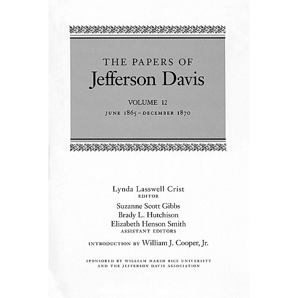 The Papers of Jefferson Davis / The Papers of Jefferson Davis Bd.12, Jefferson Davis