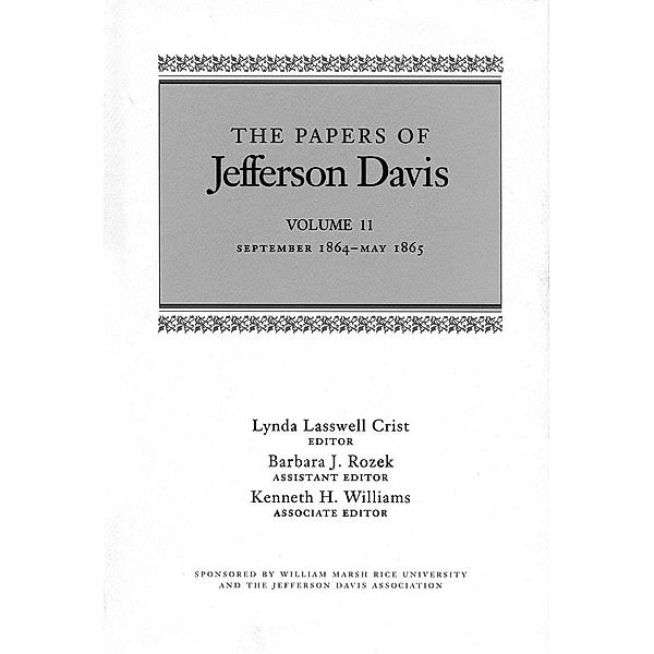 The Papers of Jefferson Davis / The Papers of Jefferson Davis Bd.11, Jefferson Davis