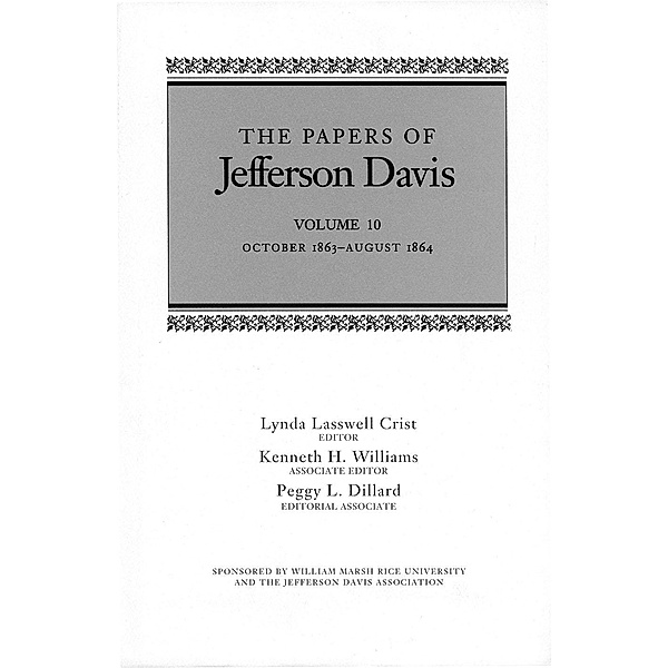 The Papers of Jefferson Davis / The Papers of Jefferson Davis Bd.10, Jefferson Davis