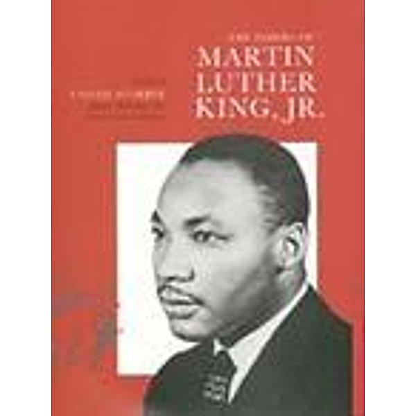 The Papers of Martin Luther King, Jr., Volume I / Martin Luther King Papers Bd.1, Martin Luther King