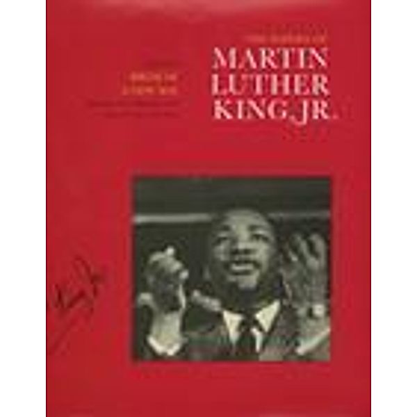 The Papers of Martin Luther King, Jr., Volume III / Martin Luther King Papers Bd.3, Martin Luther King