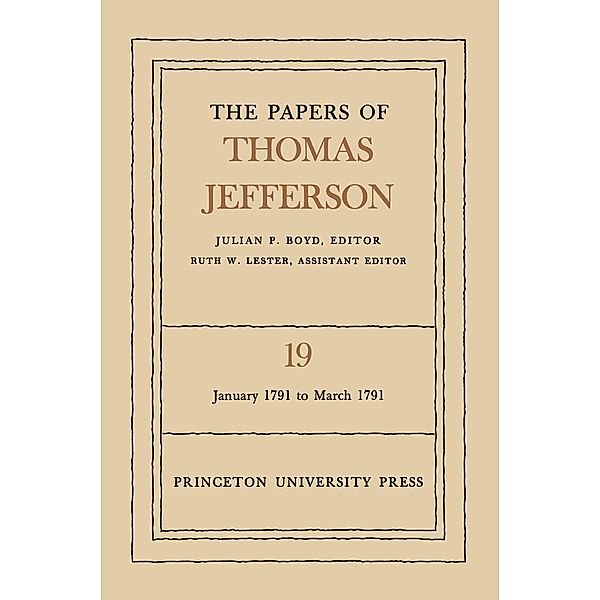 The Papers of Thomas Jefferson, Volume 19 / The Papers of Thomas Jefferson Bd.19, Thomas Jefferson