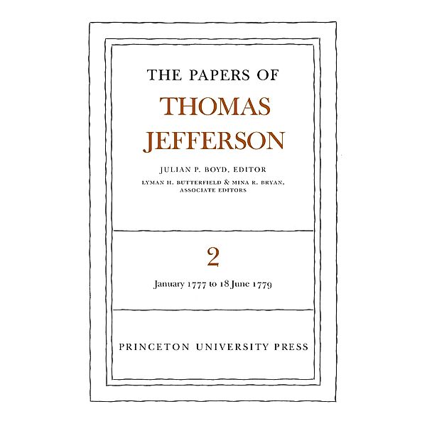 The Papers of Thomas Jefferson, Volume 2 / The Papers of Thomas Jefferson Bd.2, Thomas Jefferson