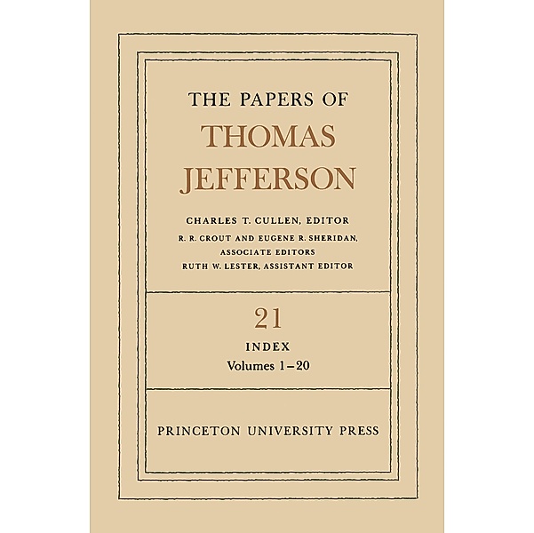 The Papers of Thomas Jefferson, Volume 21 / The Papers of Thomas Jefferson Bd.21, Thomas Jefferson