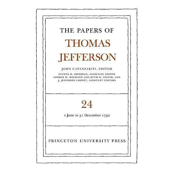 The Papers of Thomas Jefferson, Volume 24 / The Papers of Thomas Jefferson Bd.24, Thomas Jefferson