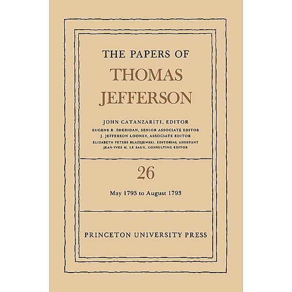 The Papers of Thomas Jefferson, Volume 26 / The Papers of Thomas Jefferson Bd.26, Thomas Jefferson