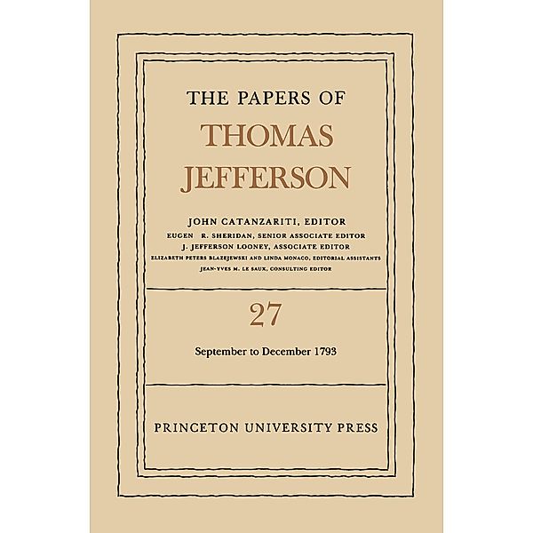 The Papers of Thomas Jefferson, Volume 27 / The Papers of Thomas Jefferson Bd.27, Thomas Jefferson