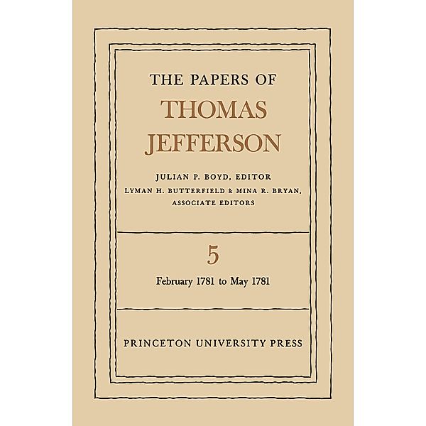 The Papers of Thomas Jefferson, Volume 5 / The Papers of Thomas Jefferson Bd.5, Thomas Jefferson