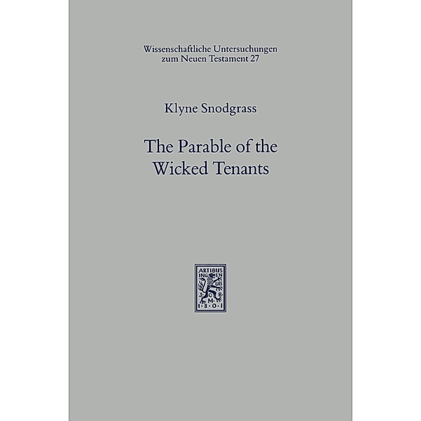 The Parable of the Wicked Tenants, Klyne Snodgrass