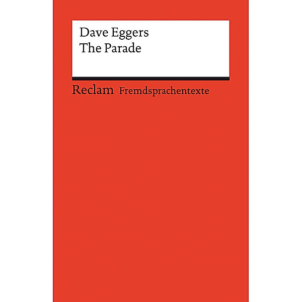 The Parade, Dave Eggers