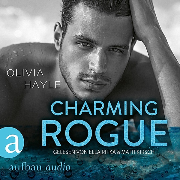 The Paradise Brothers - 1 - Charming Rogue, Olivia Hayle