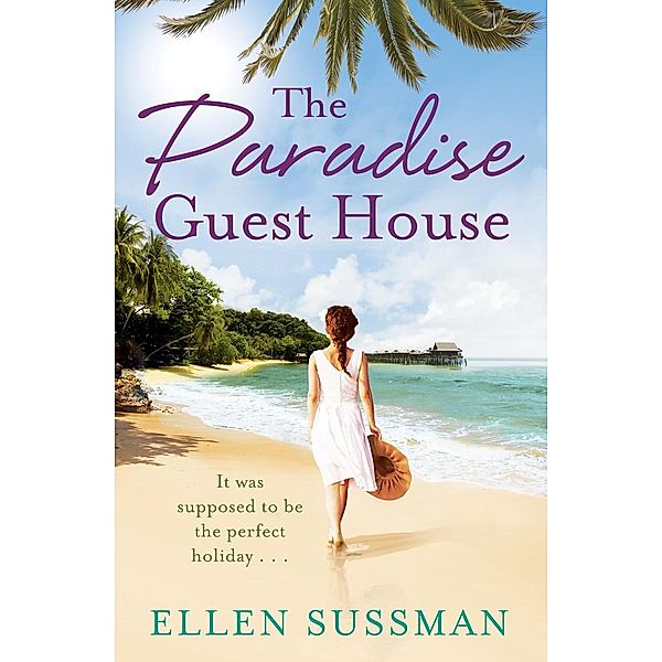 The Paradise Guest House, Ellen Sussman