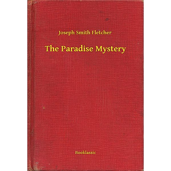 The Paradise Mystery, Joseph Joseph