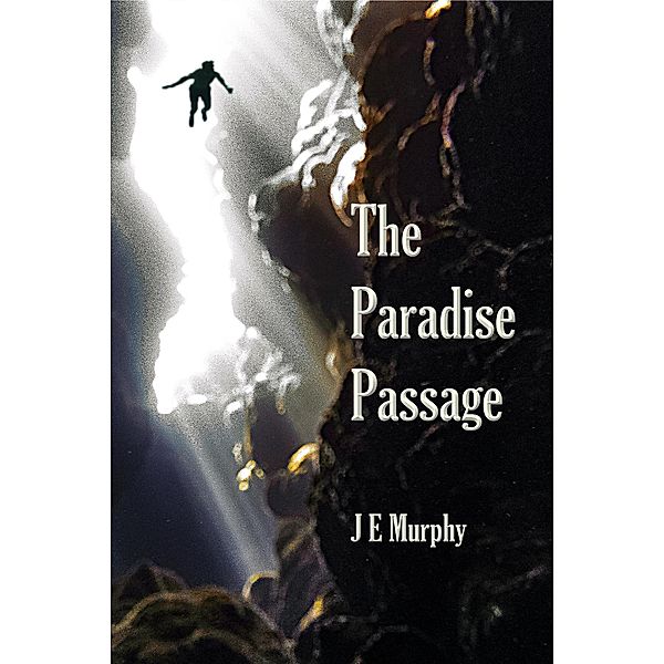 The Paradise Passage, J E Murphy