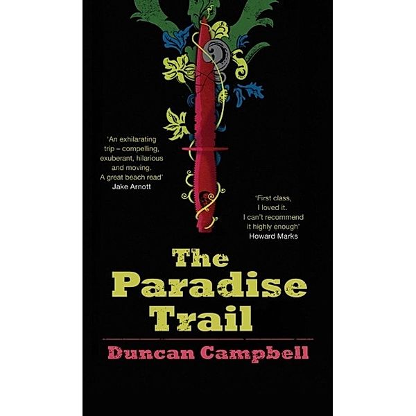 The Paradise Trail, Duncan Campbell